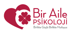 Bir Aile Psikoloji | Uzman Psikolog, Çocuk, Ergen, Çift ve Aile Danışmanlığı